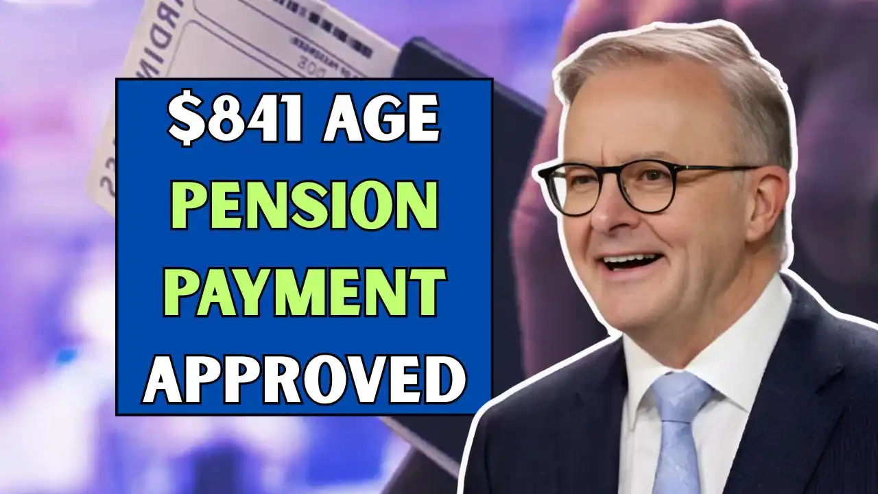 841 Age Pension Payment Approved 1