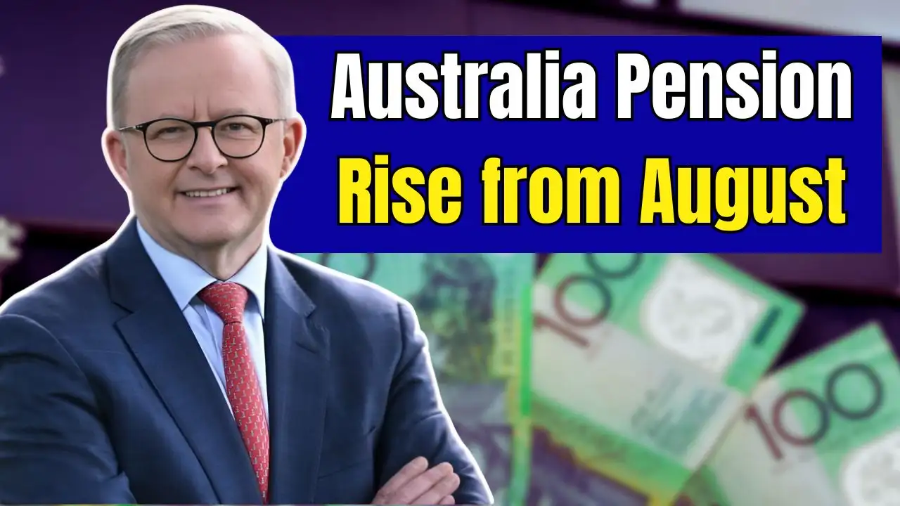 Australia Pension Rise from August 3